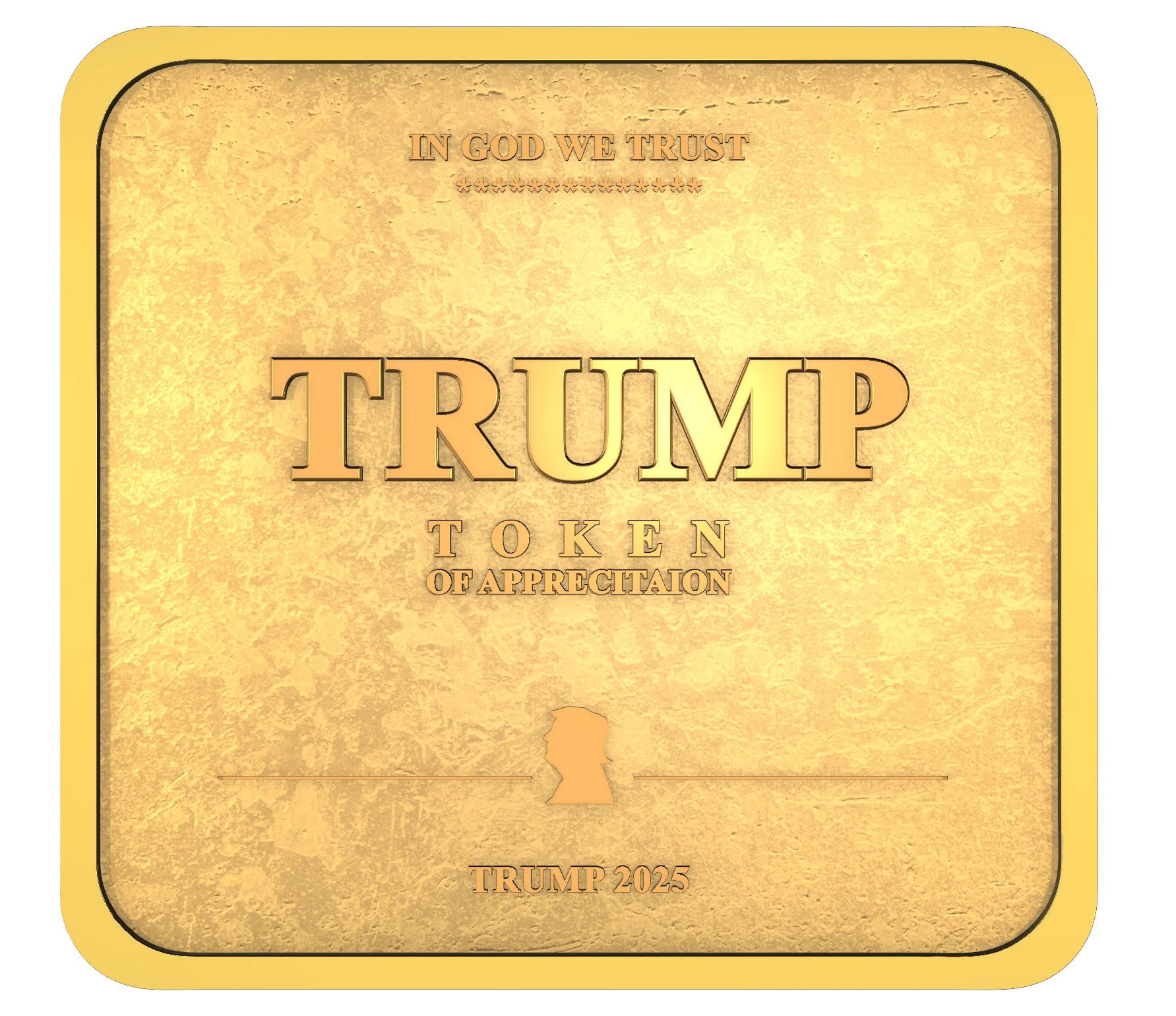 Trump Token of Appreciation